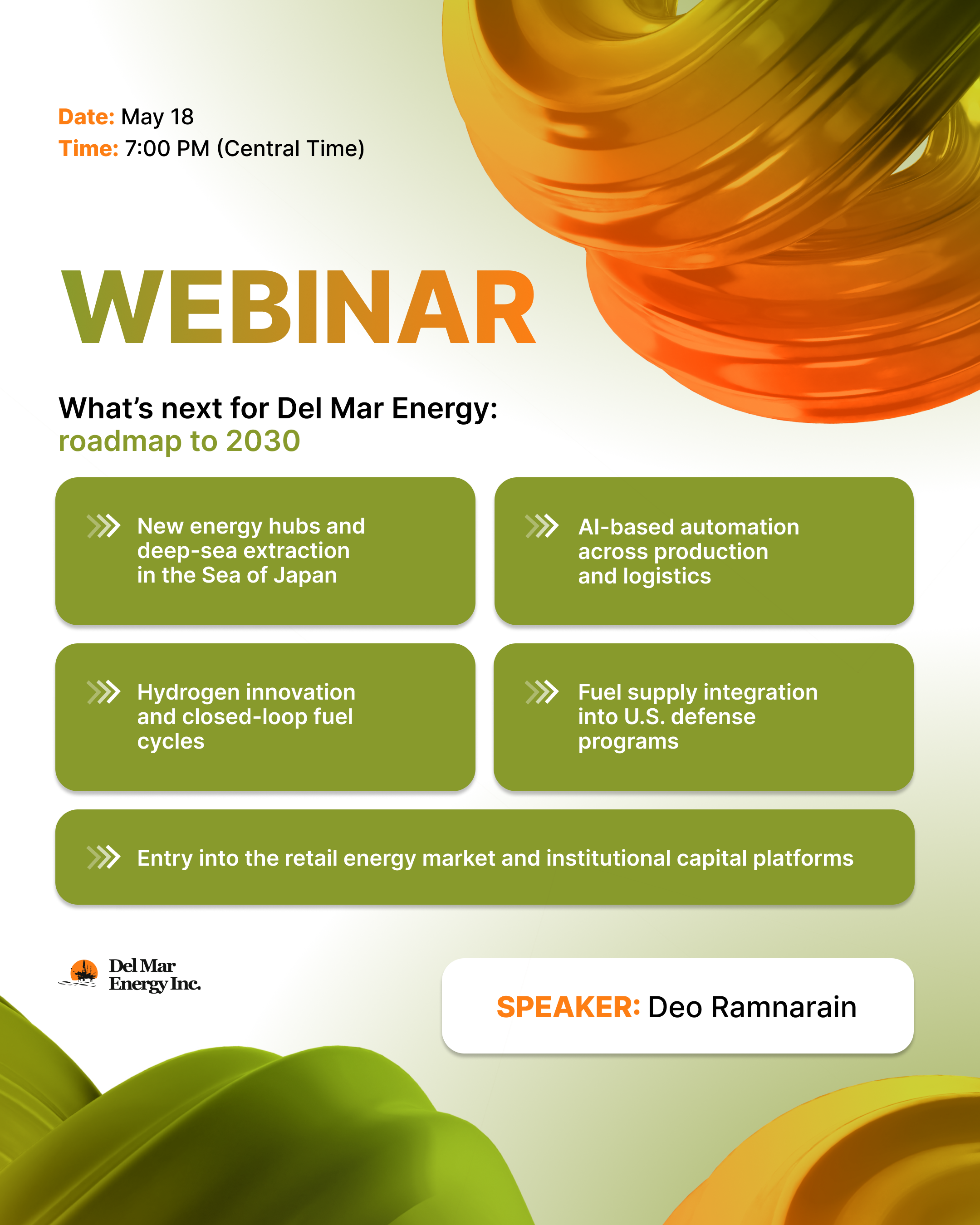 WHAT’S NEXT FOR DEL MAR ENERGY: ROADMAP TO 2030